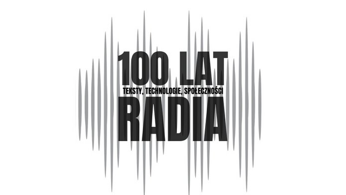 100 lat radia - konferencja